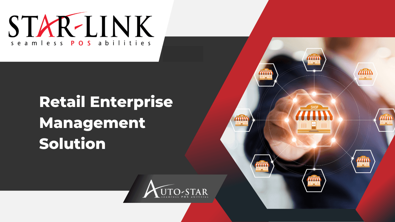 Star-Link Retail Enterprise Management Solution by Auto-Star - A visual showing interconnected retail stores and a hand pointing at a store icon
